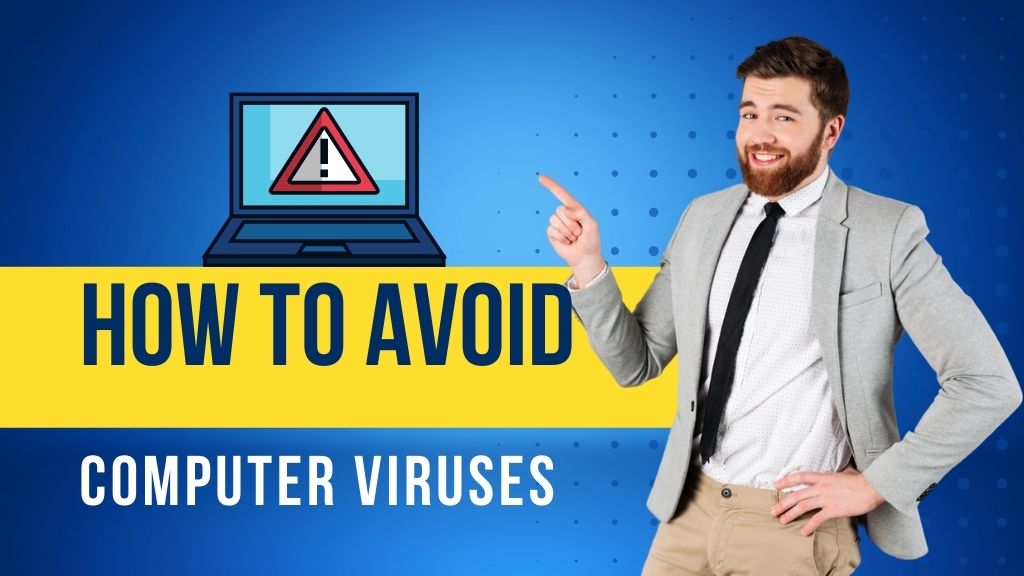 How to avoid computer viruses