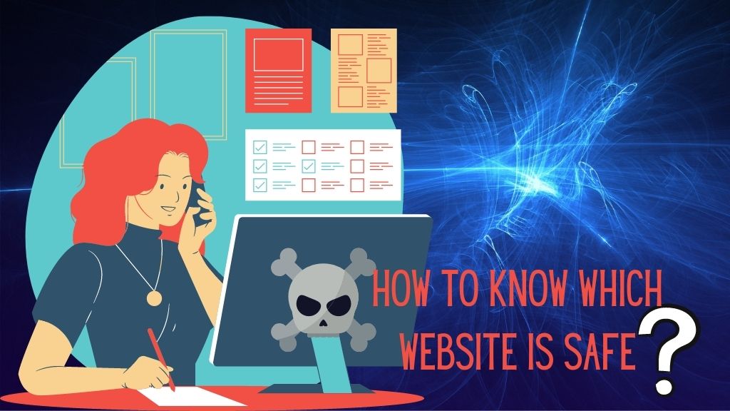 How to Know which website is safe?