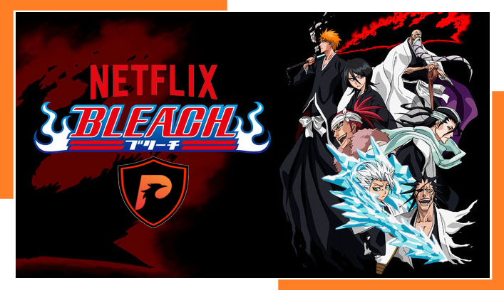 Comment regarder la série animée Bleach sur Netflix ?