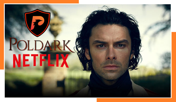 Regardez la série Poldark de n'importe où sur Netflix