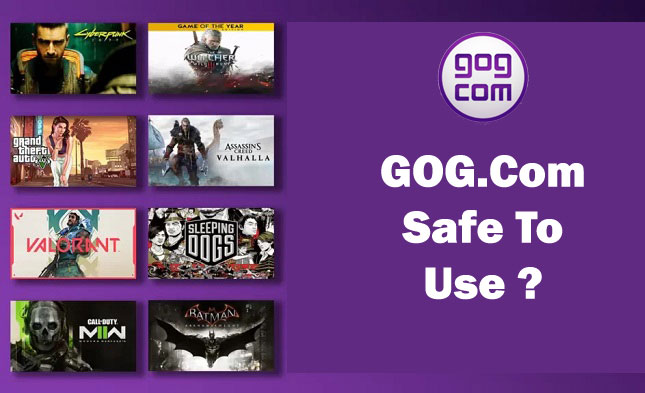 Is GOG.Com Safe To Use In 2023?