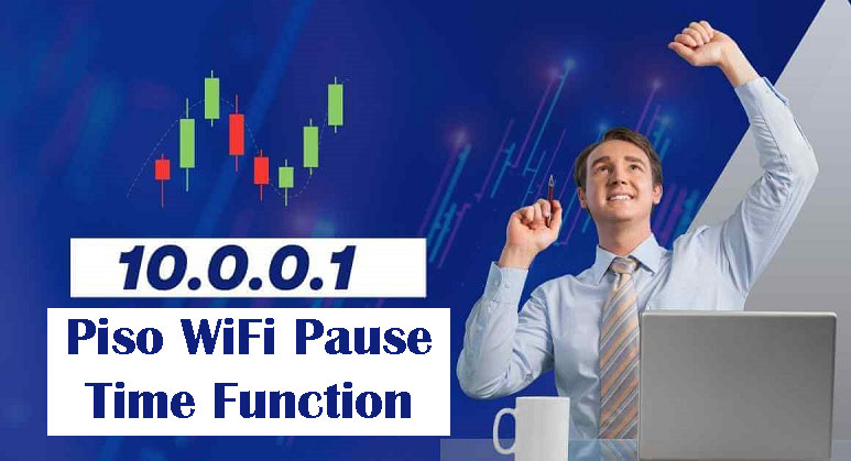 What is 10.0.0.1 Pause Time and How to Use This 10.0.0.1 Piso WiFi Pause Time Function?